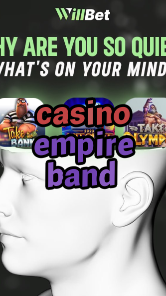 casino empire band-azartmaniacasino.igamblingorder.com